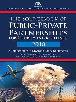 cover image of The Sourcebook of Public-Private Partnerships for Security and Resilience